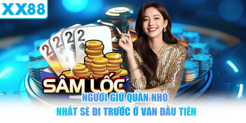 Người giữ quân nhỏ nhất sẽ đi trước ở ván đầu tiên